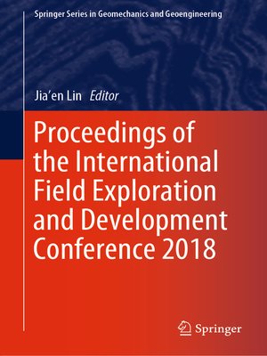 cover image of Proceedings of the International Field Exploration and Development Conference 2018